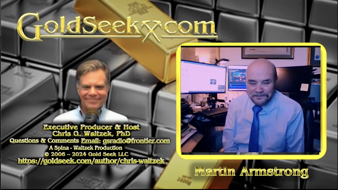 GoldSeek Radio Nugget – Martin Armstrong: Confidence Drops, Gold Gains Appeal