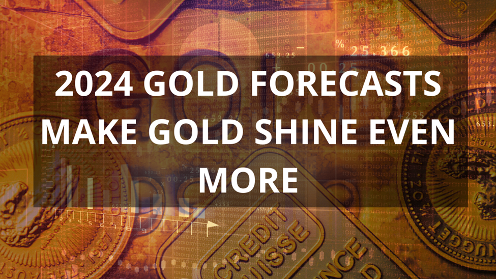 2024 Gold Forecasts Make Gold Shine Even More Guns N Gold